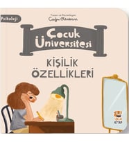 Çocuk Üniversitesi-Kişilik Özellikleri
