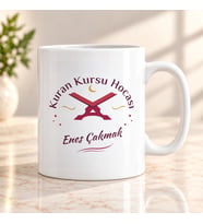 Kuran Kursu Hocasına İsme Özel Kupa Bardak