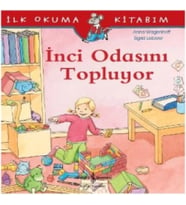 İnci Odasını Topluyor - İlk Okuma Kitabım