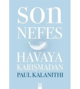 Son Nefes Havaya Karışmadan
