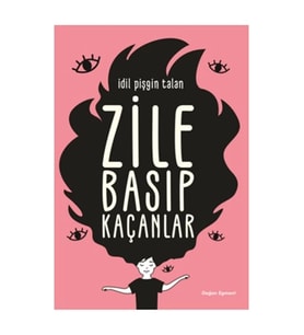 Zile Basıp Kaçanlar