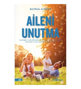 Aileni Unutma