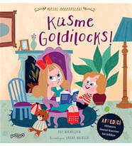 Küsme Goldilocks! - Masal Arkadaşları