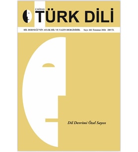 Çağdaş Türk Dili Dergisi 461.Sayı Temmuz 2026