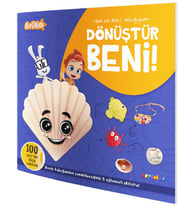 Briko Dönüştür Beni! – Ben Bir Deniz Kabuğuyum