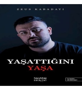 Yaşattığını Yaşa