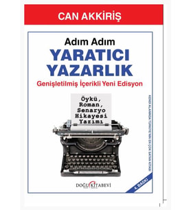 Adım Adım YARATICI YAZARLIK (4. Baskı)