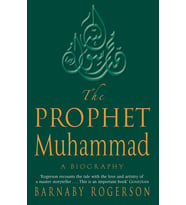 The Prophet Muhammad: A Biography