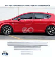 Seat Leon MK2 Krom Cam Çıtası 6 prç. 2006-2012 P. Çelik