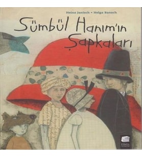 Sümbül Hanım'ın Şapkaları