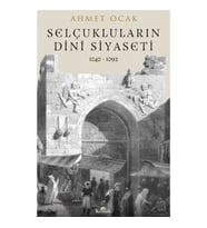 Selçuklular’ın Dini Siyaset