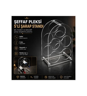 ŞEFFAF PLEKSİ 5'Lİ ŞARAP STANDI & ŞİŞELİK &MAHZEN RAFI
