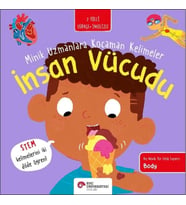 İnsan Vücudu- Minik Uzmanlara Kocaman Kelimeler (İki Dilli Türkçe-İngilizce)