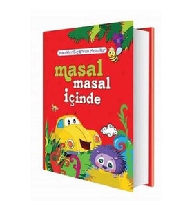 Masal Masal İçinde - Karakter Geliştiren Masallar