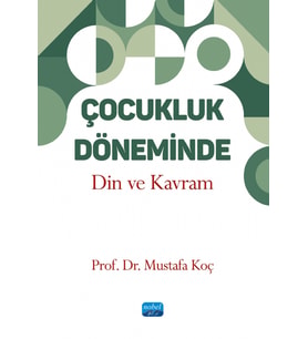 Çocukluk Döneminde Din ve Kavram