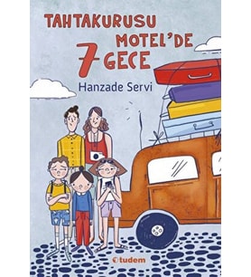 Tahtakurusu Motel'de 7 Gece