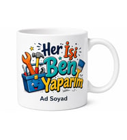 İsme Özel Her İşi Ben Yaparım Yazılı Komik Kupa Bardak Hediye
