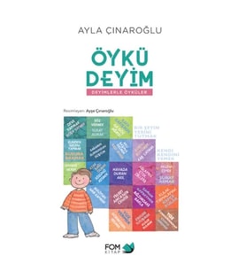 Öykü Deyim Deyimlerle Öyküler
