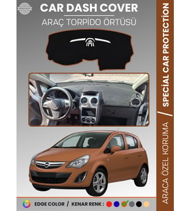 OPEL CORSA D (2006-2014) Torpido Örtüsü Ön Göğüs Halı Torpido Koruma Birebir Uyum Kaymaz Özel Kesim