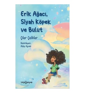 Erik Ağacı, Siyah Köpek ve Bulut
