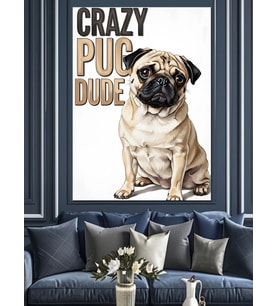 Çılgın PUG Köpek Komik Tasarım Dekoratif Kanvas - Mdf Ahşap Tablo
