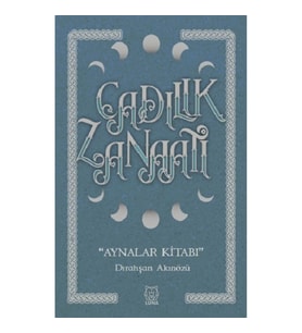 Cadılık Zanaatı - Aynalar Kitabı