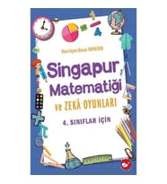 4.Sınıflar İçin Singapur Matematiği ve Zeka Oyunları