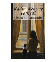Kadın, Pencere ve Kedi