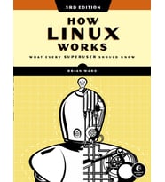 How Linux Works, 3Rd Edition : What Every Superuser Should Know (Krem)