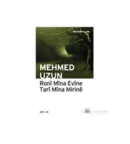 Roni Mina Evine Tari Mina Mirine - Mehmed Uzun