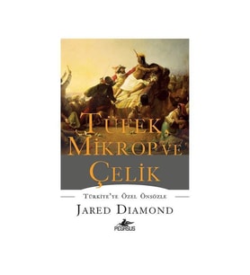 Tüfek Mikrop ve Çelik Jared Diamond Pegasus Yayınları