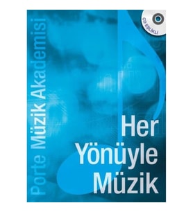 Porte Müzik Akademisi - Her Yönüyle Müzik (CDli)