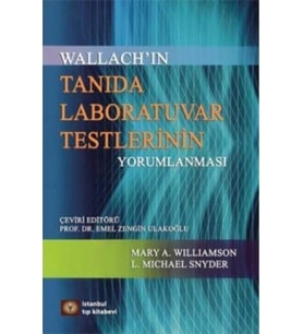 Tanıda Laboratuvar Testlerinin Yorumlanması: Wallach’In (Krem)