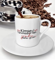 BK Gift Kimseyi Tanımadım Ben Tasarımlı Türk Kahvesi Fincanı-2, Arkadaşa Hediye , Doğum Günü Hediyesi