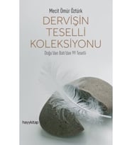 DERVİŞİN TESELLİ KOLLEKSİYONU - MECİT ÖMÜR ÖZTÜRK