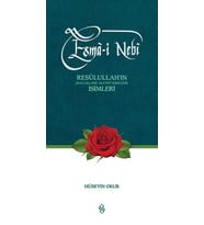 ESMAİ NEBİ / RESULULLAHIN İSİMLERİ