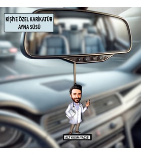 Kişiye Özel Karikatür Erkek Ayna Süsü – Araç İçi Esprili Hediyelik