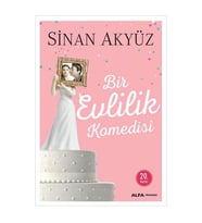 Bir Evlilik Komedisi Sinan Akyüz Alfa Yayınları