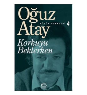 Korkuyu Beklerken