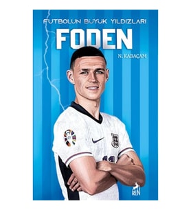 Foden - Futbolun Büyük Yıldızları