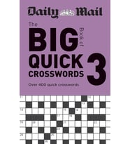 Daily Mail Big Book Of Quick Crosswords Volume 3: Over 400 Quick Crosswords