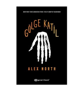 Gölge Katil Alex North Epsilon Yayınevi
