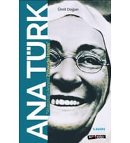 Ana Türk - Atatürk'ün Annesi Zübeyde Hanım