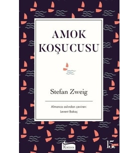 Amok Koşucusu ( Bez Ciltli) - Stefan Zweig