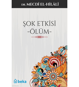 Şok Etkisi Ölüm Beka Yayınları Mecdi El-Hilali