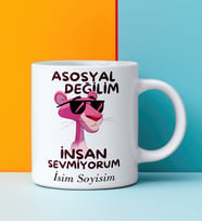 Komik - Esprili Kupa ASOSYAL DEĞİLİM İNSAN SEVMİYORUM Tasarımlı İsim Soyisim Yazılı Kişiye Özel Kupa Bardak