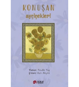 Konuşan Ayçiçekleri