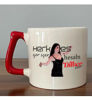 Herkes Yer İçer Hesabı Dilber Öder Baskılı Kırmızı Kulplu D Kupa