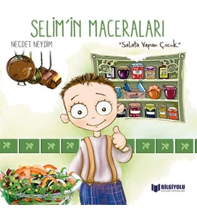 Selim'İn Maceraları - Salata Yapan Çocuk