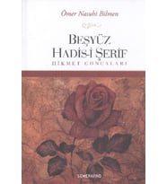 Beşyüz Hadis-i Şerif Hikmet Goncaları
